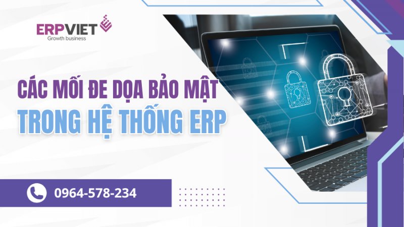 Các mối đe dọa bảo mật trong hệ thống ERP