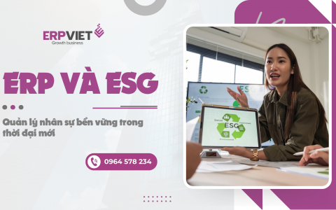 ERP và ESG: Quản lý nhân sự bền vững trong thời đại mới