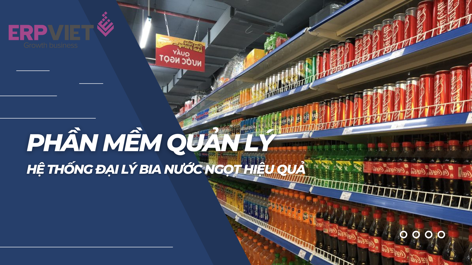 Phần mềm quản lý đại lý bia nước ngọt